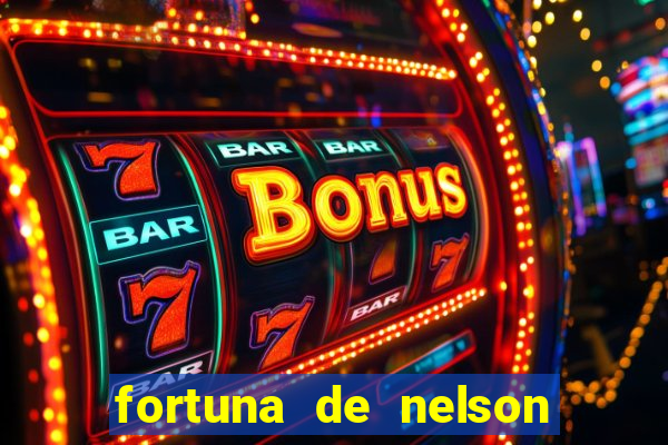 fortuna de nelson wilians advogados